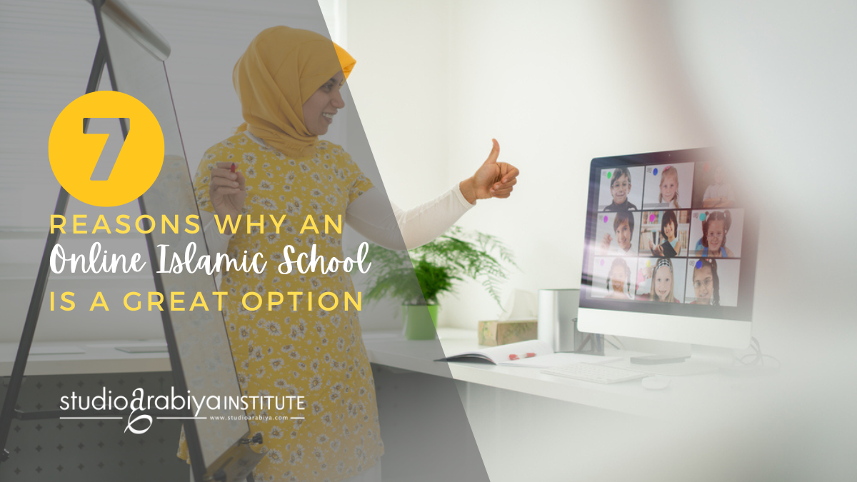b2ap3_large_Blog_7ReasonsOnlineIslamicSchool 7 Reasons Why An Online Islamic School For Kids Is A Great Option - Blog